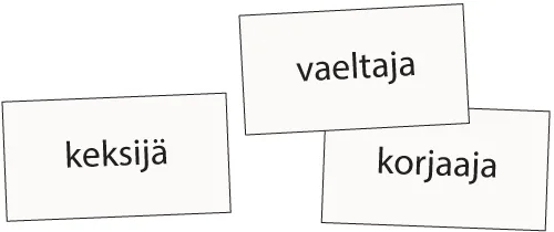 Keksijä / korjaaja / vaeltaja.