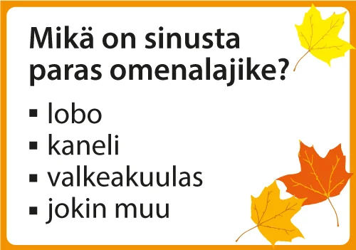Syksyiset kysymykset; Mikä on sinusta paras omenalajike?