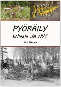 Pyöräily ennen ja nyt -kirjan kansi.