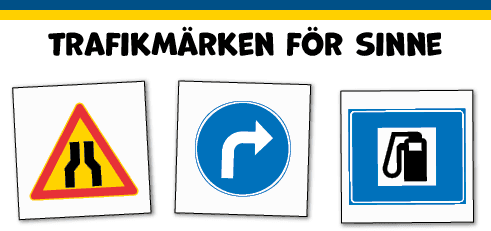 Trafikmärken för sinne.