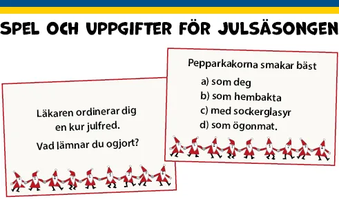 Spel och uppgifter för julsäsongen.