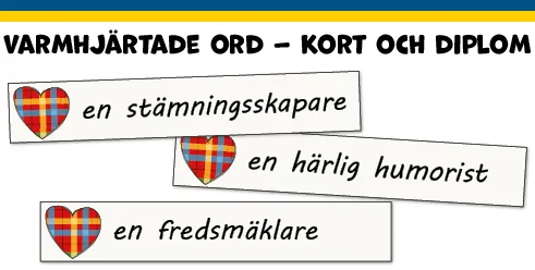 Varmhjärtade ord, kort och diplom.